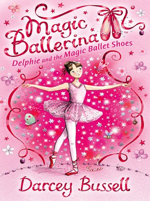 cover image of Delphie and the Magic Ballet Shoes
